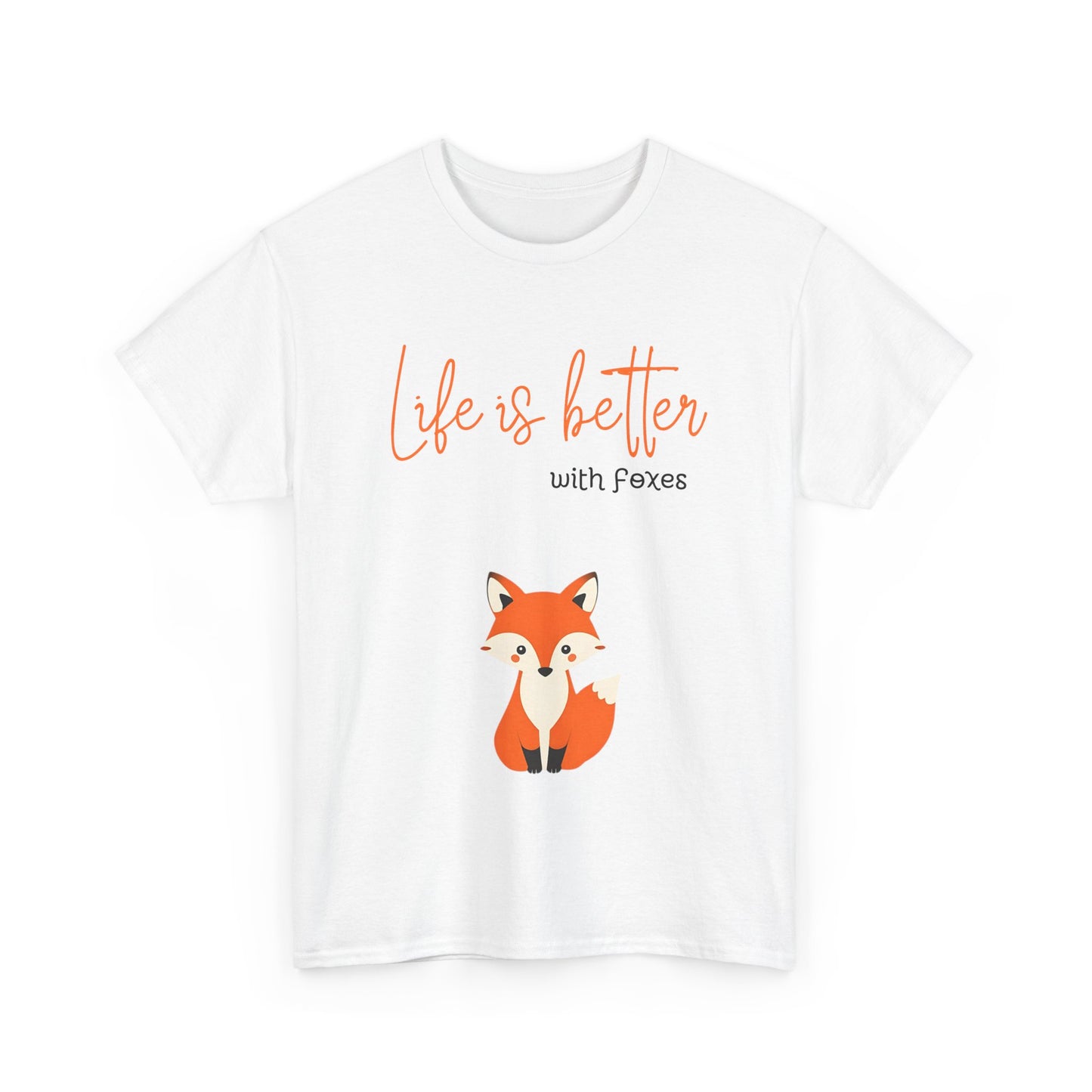 Cute Fox Themed Unisex Heavy Cotton Tee - "Life is Better with Foxes"